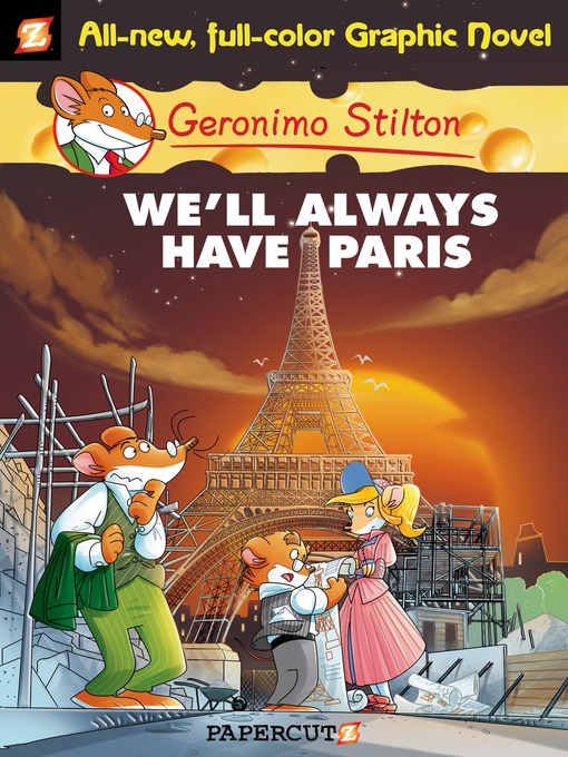 Title details for We'll Always Have Paris by Geronimo Stilton - Wait list